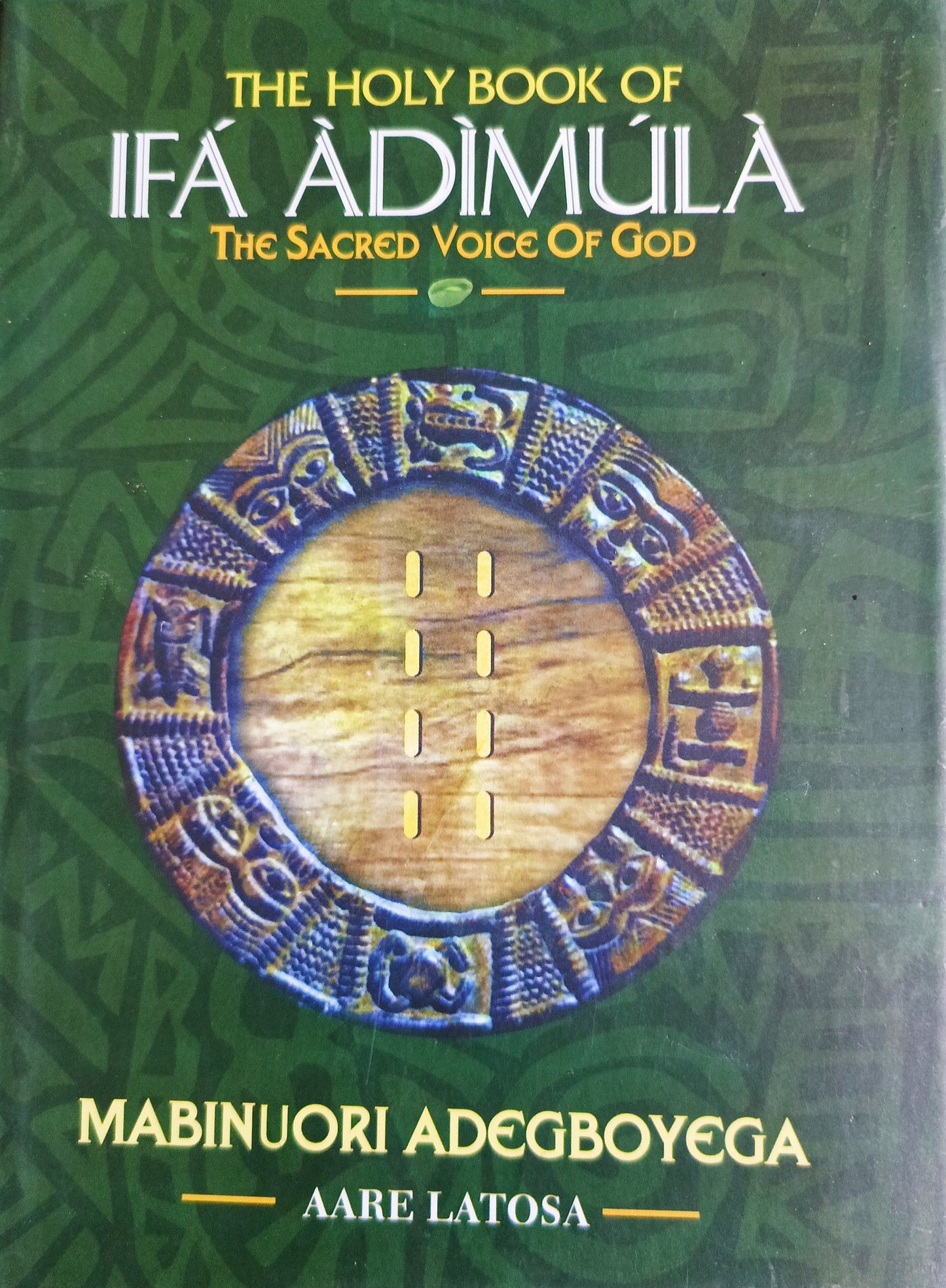 Le Livre sacré d'Ifa Adimula, la voix sacrée de Dieu