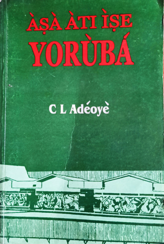 Asa Ati Ise Yoruba