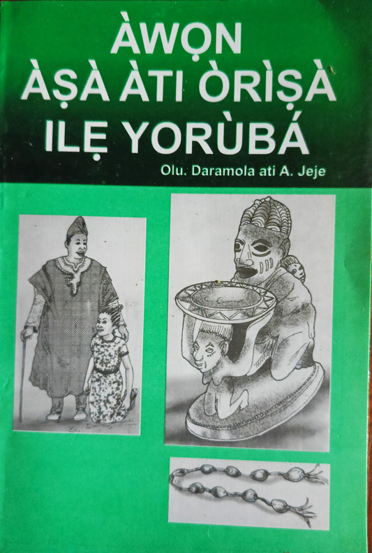 Awon Asa Ati Orisa Ile Yoruba