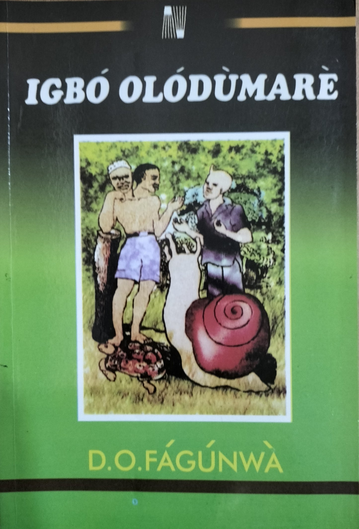 Igbo Olodumare by D. O. Fagunwa