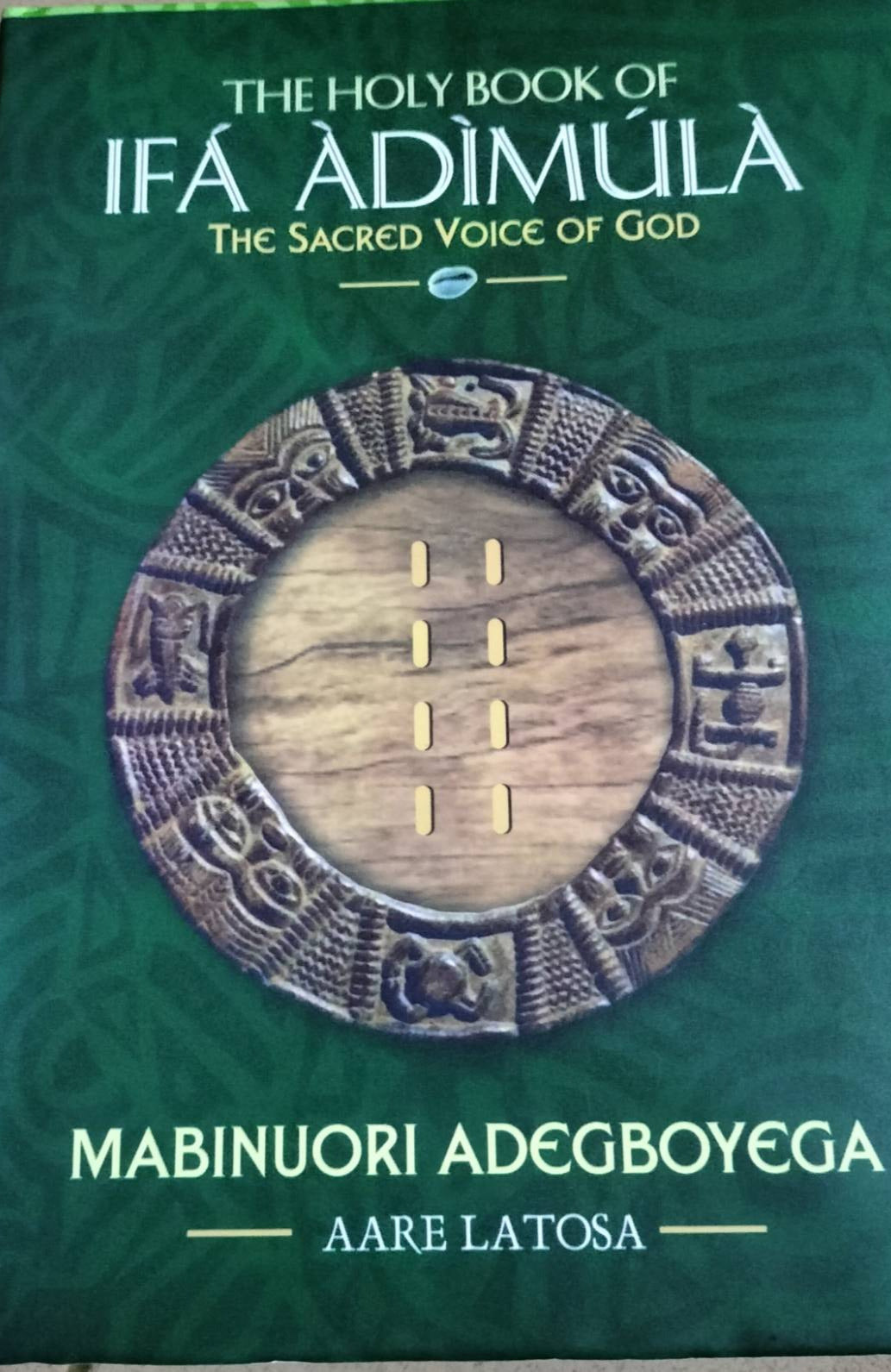 The Holy Book of Ifa Adimula